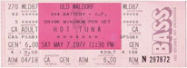 1977-05-07 Late Ticket